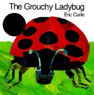The Grouchy Ladybug by Eric Carle 1996, Reinforced, Prebound