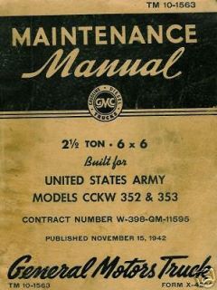 wwii military gmc cckw 352 353 truck manual tm 10 1563  10 