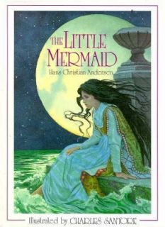 The Little Mermaid by Hans Christian Andersen and Charles Santore 1997 