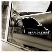 Do I Speak for the World by Gerald Levert CD, Nov 2004, Atlantic Label 