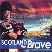 Scotland The Brave CD, Mar 2012, REL