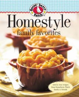 Homestyle Family Favorites Tried and True Recipes from Gooseberry 