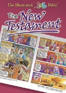 The New Testament The Illustrated International Childrens Bible 2007 