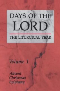 Days of the Lord The Liturgical Year Vol. 1 1991, Paperback