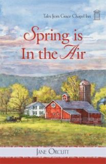Spring Is in the Air by Jane Orcutt 2009, Paperback