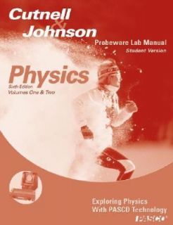 Physics Exploring Physics with PASCO Technology by John D. Cutnell and 