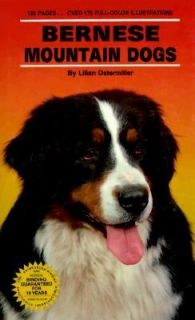 Bernese Mountain Dogs by L. Ostermiller 1993, Hardcover