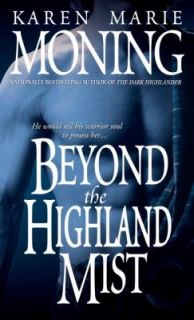 Beyond the Highland Mist by Karen Marie Moning 1999, Paperback