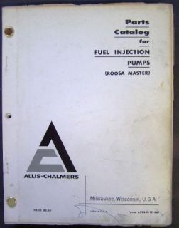 allis chalmers roosa master fuel injection parts manual from canada