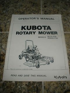 Operators Manual for Kubota Rotary Mower. RC72 F30 RCK60 F30