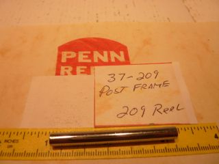 NEW (NOS)PENN PARTS FRAME POSTS PN 37 209 FOR PENN 209,145,160,209LC 