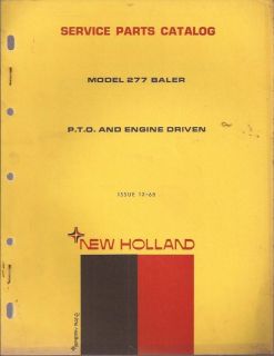 NEW HOLLAND MODEL 277 BALER, P.T.O. & ENGINE DRIVEN SERVICE PARTS 