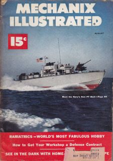 Mechanix Illustrated 8 51 Nash Healey de Soto Navys New PT Boat 