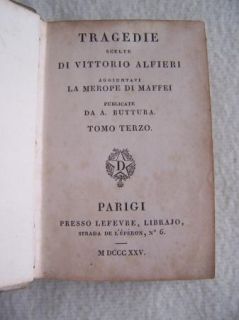 Tragedie Scelte Di Vittorio Alfieri 1825