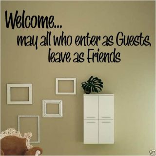 Welcome May All Leave as Friends Wall Decal Home Decor