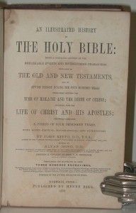1870 John Kitto Illustrated History of The Holy Bible