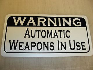   WEAPONS IN USE Sign 4 Hunting Military Room Shop Machine Gun Club Tank