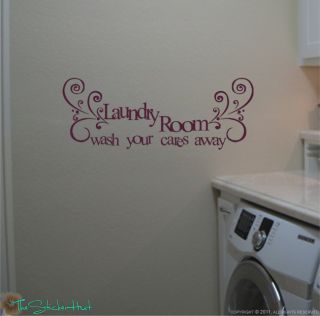 Laundry Room Wash Your Cares Away Home Decor Wall Art Decals Stickers 