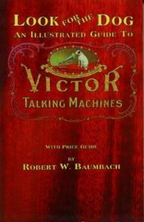 Victor Talking Machines Book Victrola Phonographs RCA