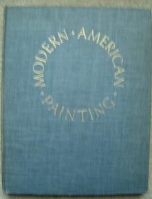 Modern American Painting Book Peyton Boswell Jr 1940