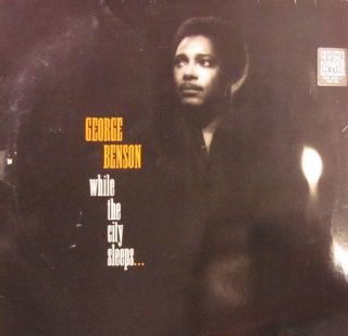 George Benson Vinyl LP While The City Sleeps UK WX55 WA