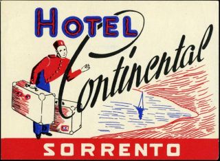 Hotel Continental Sorrento Italy Great Bellman Label