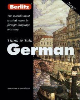 BERLITZ THINK AND TALK GERMAN, LANGUAGE TRAINING COURSE, CDS & AUDIO 