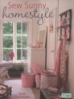 Sew Sunny Homestyle by Tone Finnanger 2009, Paperback