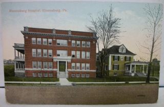 Bloomsburg PA Hospital Old Postcard Vintage Post Card