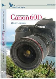 Blue Crane Canon 60D DSLR DVD Guide Vol 1 Basic