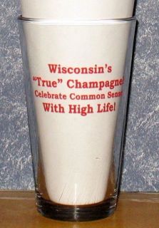 Miller High Life Wisconsins True Champagne Pint Beer Glass