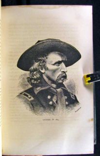 Popular Life of General George A Custer 1st 1876 Civil War Indians 