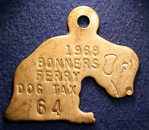 1968 Idaho Dog Tax License Tag Bonners Ferry Ida