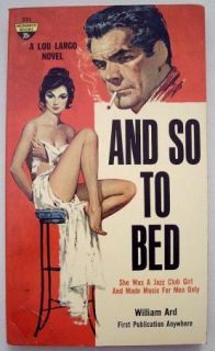 And So to Bed by William Ard 1962 Monarch Books 231