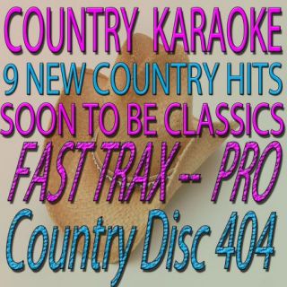 Original Fast Trax 404 from Quik Hits 9 Karaoke CD G Country Tracks 