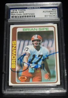 Brian Sipe Signed AutoD 1978 Topps Card Slab PSA DNA RARE Browns MVP 
