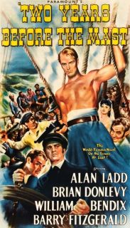   Two Years Before The Mast Alan Ladd Brian Donlevy 1946 Movie