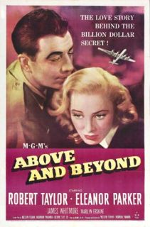 Above and Beyond 1952 Robert Taylor A Bomb 1 Sheet