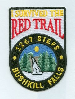   Survived the Red Trail 1267 Steps Bushkill Falls PA Collectible Patch