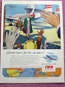 Vintage 1951 TWA Ad Grandma Leads A Fast Life and Loves It