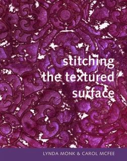 Stitching The Textured Surface Fabric Design New Book Lutradur Tyvek 