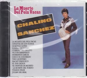 Chalino Sanchez CD NEW 15 Corridos La Muerte Del Pelavacas Y Mas