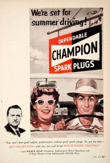 1953 Ad Champion Spark Plugs Wilbur Shaw Drive Automotive Parts Indy 