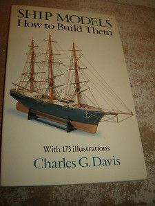   Models How to Build Them by Charles G. Davis 1986 Woodworking b41