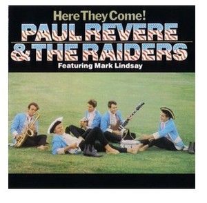   Revere The Raiders Here They Come Their First CD 1960s Oldies