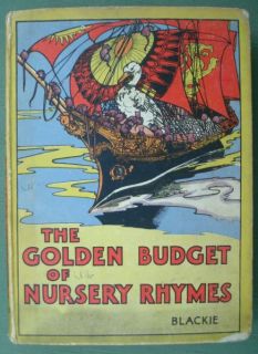 Early 20th Century Childrens Book The Golden Budget of Nursery 