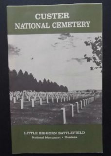Little Bighorn Battlefield Cemetery Booklet Custer