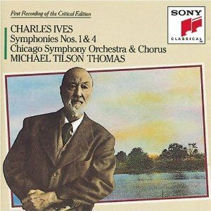Charles Ives Symphonies NOS 1 4 Michael Tilson Thomas