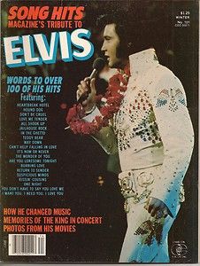 Elvis Song Hits Magazines Tribute ,Words To Over 100 Of His Hits 