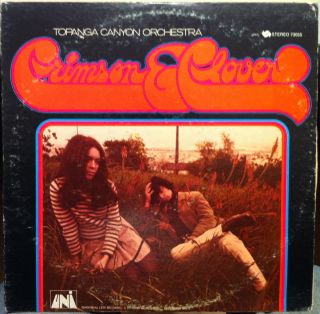 topanga canyon orchestra crimson clover label uni records format 33